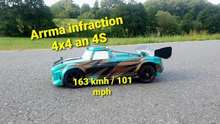 Arrma infraction SpeedRun 4S  163 kmh  101 mph [upl. by Castillo]