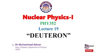 Nuclear Physics Topic quotDeuteronquot [upl. by Nosmirc]