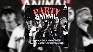 Party Animal Remix  Charly Black Ft Kevin Roldan Maluma Farruko Y Daddy Yankee [upl. by Niwri]