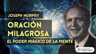 La ORACIÓN CIENTÍFICA PIDE Y SE TE DARÁ JOSEPH MURPHY–RIQUEZA Y ÉXITO EMPRESARIAL–Sesión completa [upl. by Raycher]