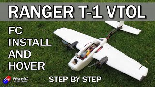 Ranger T1 VTOL Build Video 3 Installing the Matek F405VTOL and first test hover [upl. by Mag]