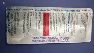 Migrabeta Plus Tablet  Propranolol Hydrochloride and Flunarizine Dihydrochloride Tablet  Migrabeta [upl. by Hollingsworth764]