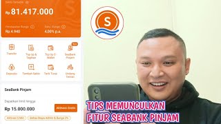 CARA MEMUNCULKAN FITUR SEABANK PINJAM DI APLIKASI SEABANK UNTUK PENGGUNA BARU [upl. by Aiksa]