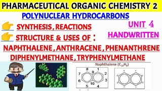 Polynuclear hydrocarbons synthesis and reactions  Structure and uses of napththalene  anthracene [upl. by Lenad11]