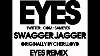 Swagger Jagger Eyes Official Remix  Cher Lloyd HD [upl. by Nwahsirhc741]