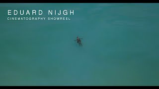 Eduard Nijgh  Cinematography Showreel January 2021 [upl. by Nataline]