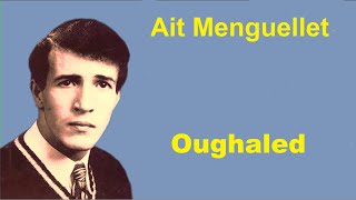 AIT MENGUELLET  Oughaled [upl. by Tichonn255]