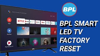 Bpl Smart led TV Factory Reset 2023  Bpl Smart led TV Problem [upl. by Weirick691]