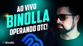 🏆 LIVE BINOLLA AO VIVO AS 1030 🏆  OPERANDO OTC [upl. by Benenson]