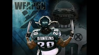 Brian Dawkins  Weapon X The Wolverine pt 1 Career Highlights [upl. by Shane]