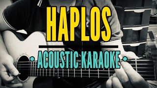 Haplos  Shamrock Acoustic Karaoke [upl. by Erimahs]