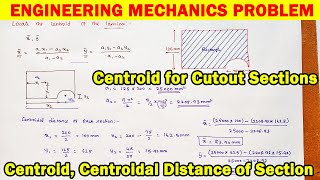 Engineering mechanics solved problem centroid for cutout section centroidal distance centroid [upl. by Celestina250]