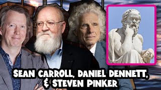 What Is Philosophy  Sean Carroll Daniel Dennett amp Steven Pinker [upl. by Kendrick]