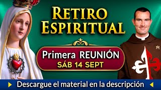 Retiro Espiritual 2024 Primera Reunión [upl. by Zampino697]