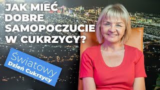 Jak mieć dobre samopoczucie w cukrzycy [upl. by Acissehc]