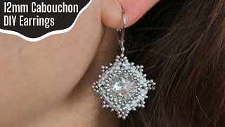 NEW Elegant 12mm Cabochon Earrings  Tutorial [upl. by Hindu13]