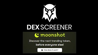 Moonshot Dexscreeners New Token Launch Platform What You Need To Know [upl. by Ardnoel576]