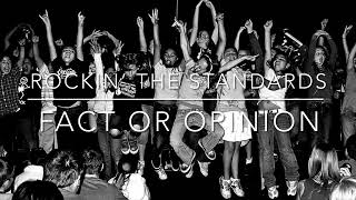 Fact or Opinion song by Rockin the Standards [upl. by Keithley982]