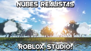 Como Colocar Nubes Realistas En Tu Juego De Roblox 2022☁️ [upl. by Enelra]