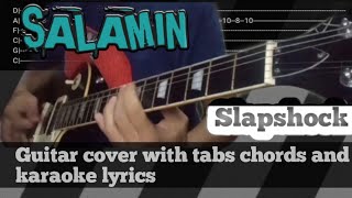 SALAMINSLAPSHOCKGuitar cover with tabs chords amp karaoke lyrics [upl. by Relyks]