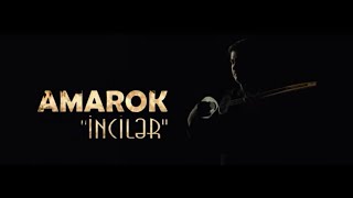 Amarok qrupu  İnciler  Official video clip [upl. by Kenn38]