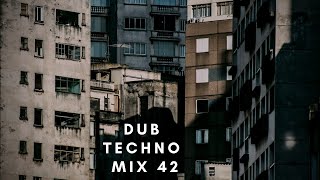 ATMOSPHERIC DUB TECHNO  mix 042 [upl. by Nero]