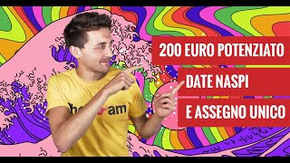 BONUS 200 EURO ESTESO DATE ASSEGNO UNICO E NASPI AGOSTO [upl. by Annelg]