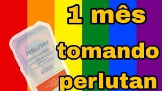 1 mês tomando perlutan minha experiência [upl. by Chun]