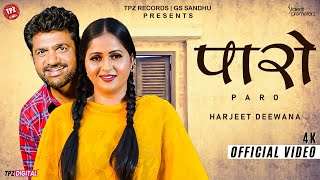 Paro Official Video Uttar Kumar amp Kavita Joshi Harjeet Deewana   Haryanvi 2023 [upl. by Ezeerb]