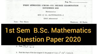 MATHEMATICS  1  1st Sem BSc Mathematics Question Paper 2020 calicut [upl. by Eadwina82]