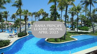 Bahia Principe Luxury Akumal April 2023 [upl. by Ellenehc]