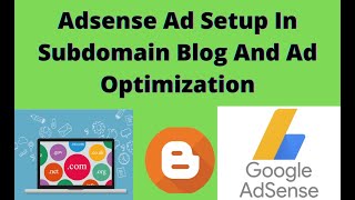 Adsense Ad Setup In Subdomain Blog And Ad Optimization  Website  bloggingmath  2021 [upl. by Ahrendt970]