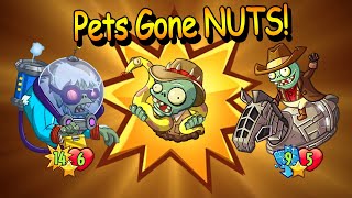 When Pets Gone NUTS ▌ PvZ Heroes [upl. by Ecallaw810]