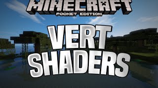 VERT SHADERS  BEST MCPE SHADERS FOR 116115114 [upl. by Neiv]