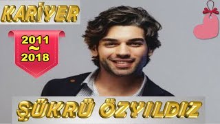 ŞÜKRÜ ÖZYILDIZ KARİYER 20112018 [upl. by Nolasba]