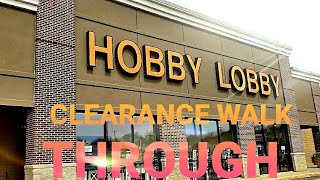 HOBBY LOBBY CLEARANCE WALK THROUGH [upl. by Riannon602]