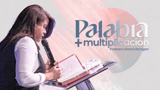 Palabra y Multiplicación  Pastora Diana Harrigan pastoresharrigan [upl. by Nnewg]