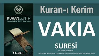 VAKIA vakıa suresi vakia dinle oku vakia arapça tükçe meal kuran ramazan diyanet diyanet meali [upl. by Vance]