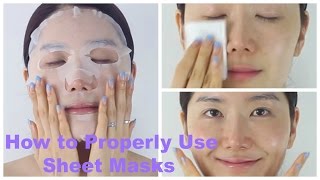 How to Properly Use Sheet Masks  Korean Sheet Masks [upl. by Godfree447]