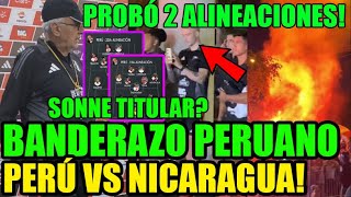 OLIVER SONNE Y JORGE FOSSATI EN BANDERAZO DOS FORMACIONES DE SELECCION PERUANA VS NICARAGUA [upl. by Rollo73]