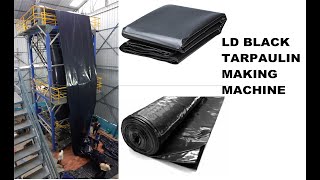 LDPELLDP TWO LAYER BLOW FILM PLANT  LDPE BLACK TARPAULIN TARPOLIN MAKING MACHINE  WIDE BLOW FILM [upl. by Krug260]