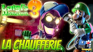 Luigis Mansion 3 La Chaufferie Etage B2 Nintendo Switch Gameplay Français [upl. by Aicened]