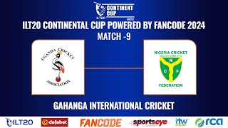 Uganda V Nigeria Match 9ILT20 Continent Cup powered by Fancode [upl. by Frances]