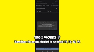 How to Fix Access Denied in Zarchiver 2024  Android 11 12 13 14 and more [upl. by Barnie]