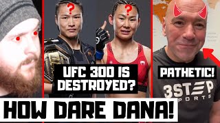 HOW DARE DANA WHITE ANNOUNCE ZHANG VS XIAONAN We Must Boycott UFC 300 MMA News Reaction [upl. by Kinnie]