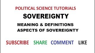 Sovereignty  Meaning Definitions amp Aspects of Sovereignty [upl. by Pilar]