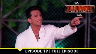 MTV Roadies S19  कर्म या काण्ड  Full Episode 19  Prince just lost a strong man [upl. by Yruama280]