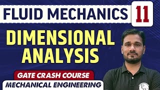 Fluid Mechanics 11 l Dimensional Analysis l ME  GATE  CRASH COURSE [upl. by Aeel]