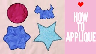 How to APPLIQUE  Easy Techniques [upl. by Ueih]