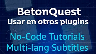 BETONQUEST  USAR CONDICIONES Y OBJECTIVES EN OTROS PLUGINS  TUTORIAL MINECRAFT  2024 [upl. by Eecram]